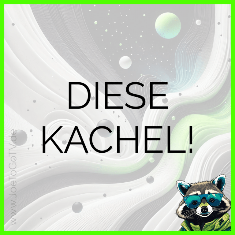 WAS sollen DIESE KACHELN???